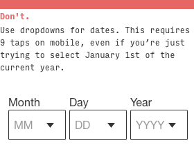 don't use dropdown controls for choosing dates